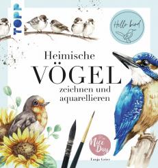 Heimische Vögel zeichnen und aquarellieren - Tanja GeierNatalie Skatula 