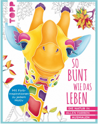 So bunt wie das Leben - Natascha Pitz, Anja Geissler 