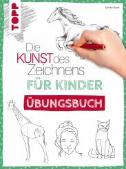 Die Kunst des Zeichnens - Für Kinder Übungsbuch - Gecko Keck 