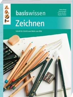 Basiswissen Zeichnen - Stephan Hollich, Robert Mergl, Thomas Boehler, Nicole Kemper 